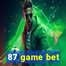 87 game bet